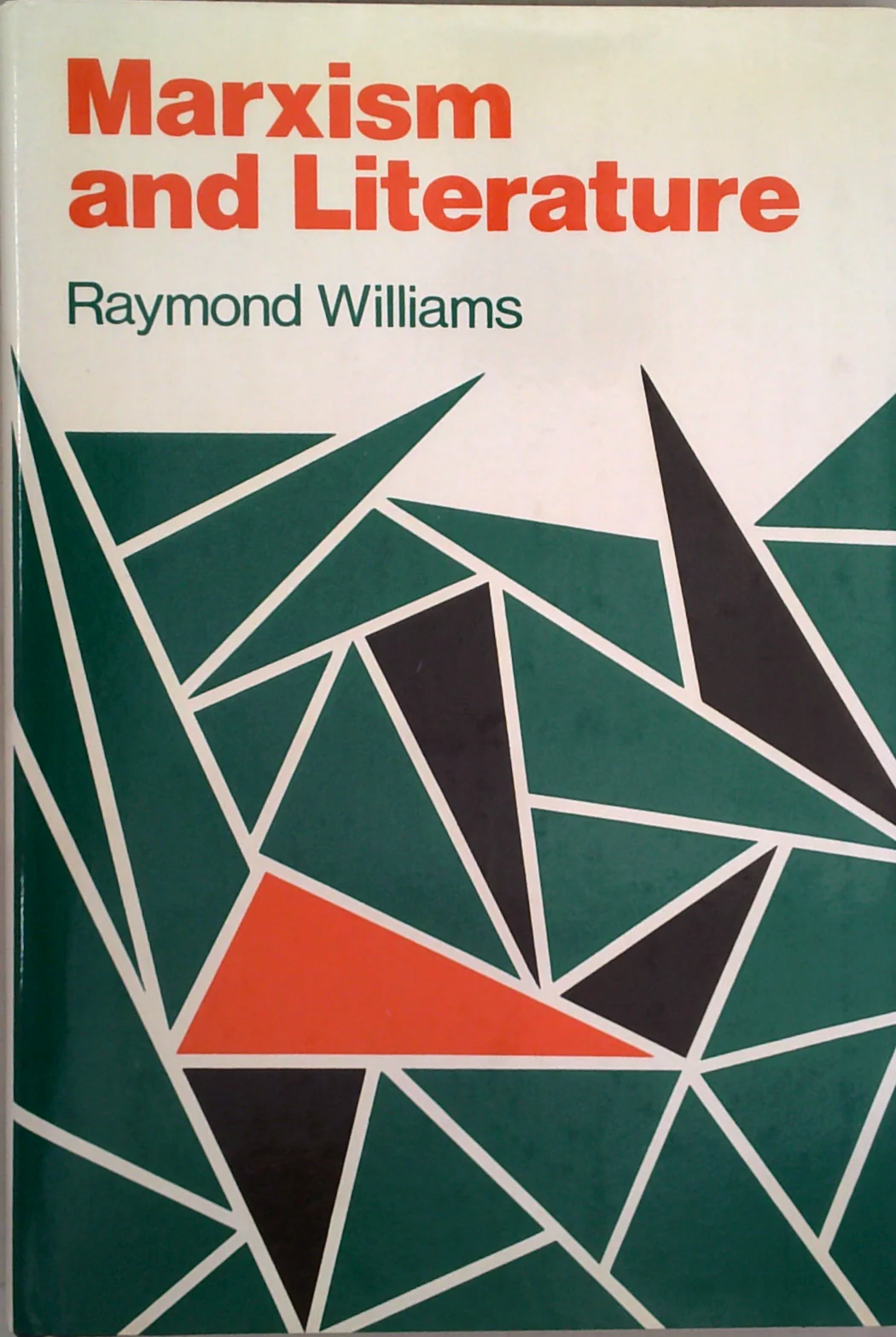 Marxism And Literature
