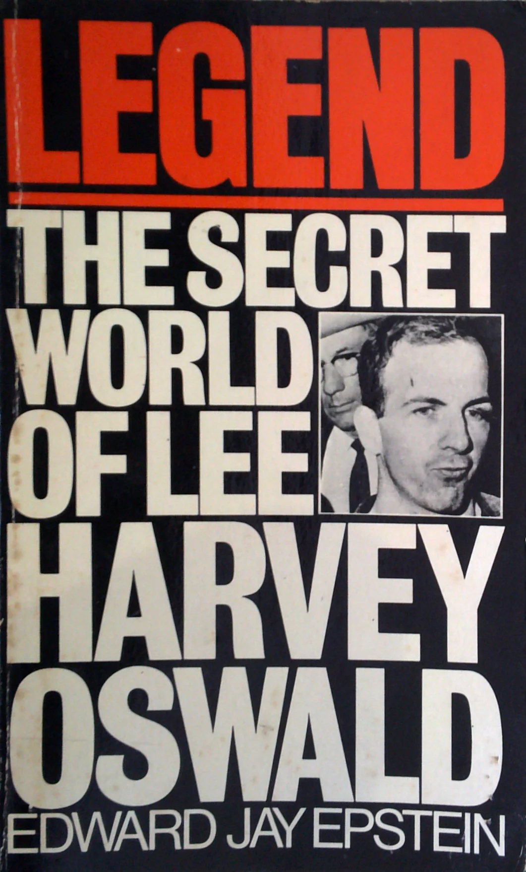Legend: The Secret World Of Lee Harvey Oswald