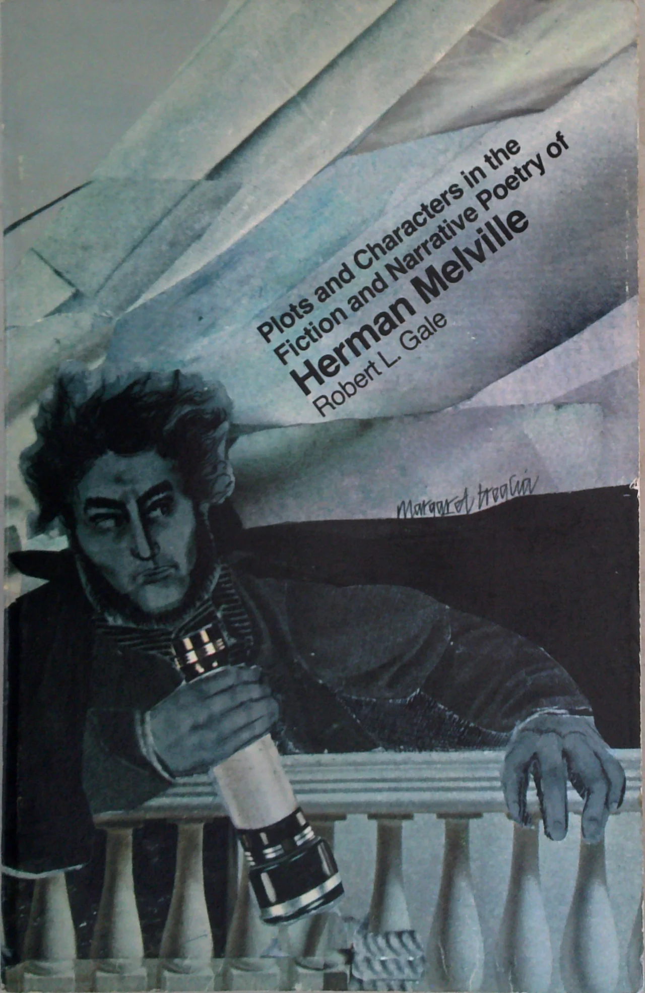 Plots And Characters In The Fiction And Narrative Poetry Of Herman Melville