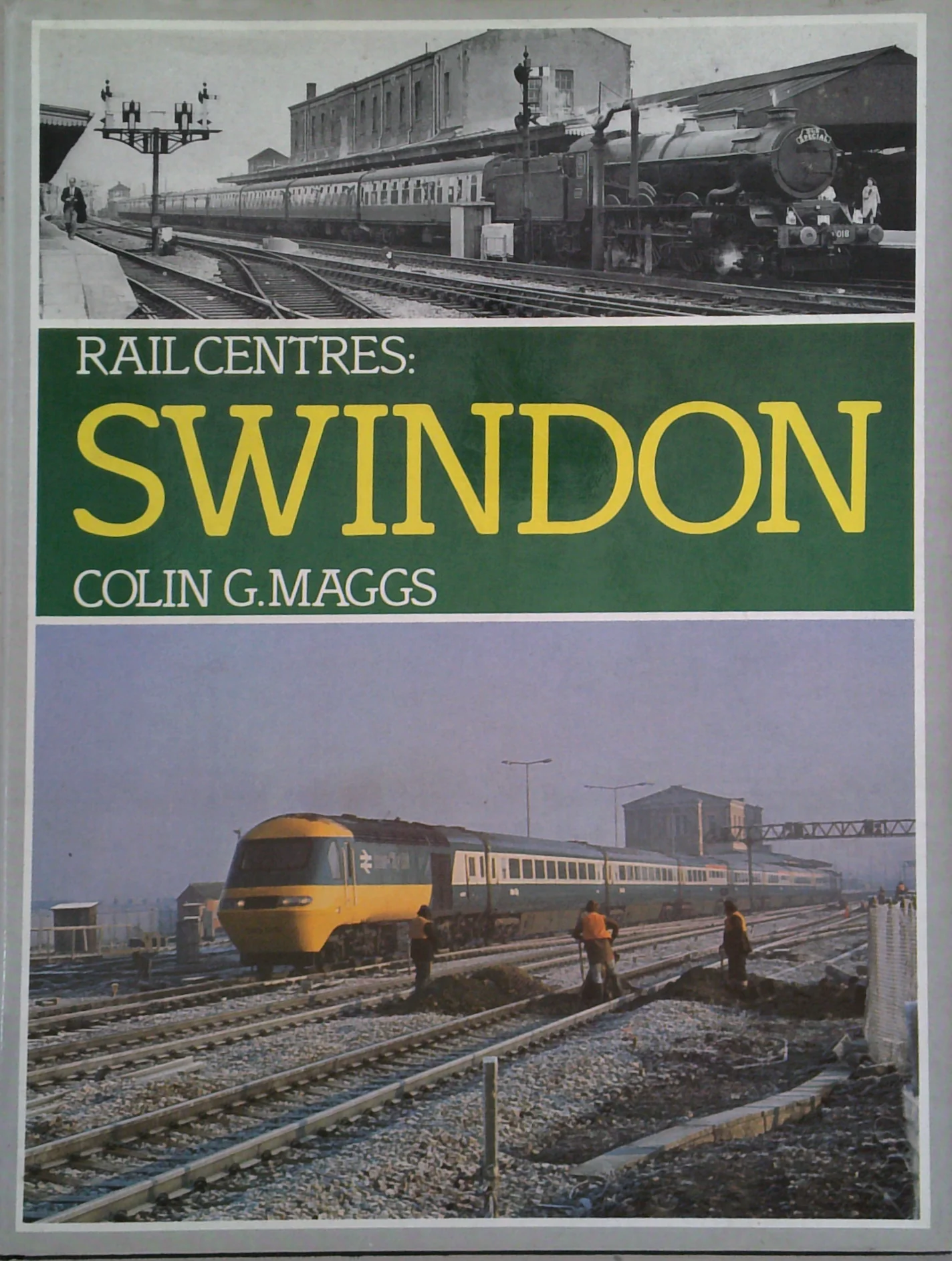 Rail Centres: Swindon