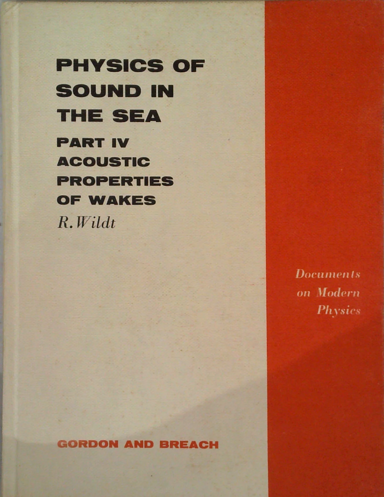 Physics Of Sound In The Sea: Part Iv Acoustic Properties Of Wakes