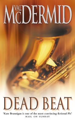 Dead Beat (PI Kate Brannigan, Book 1)