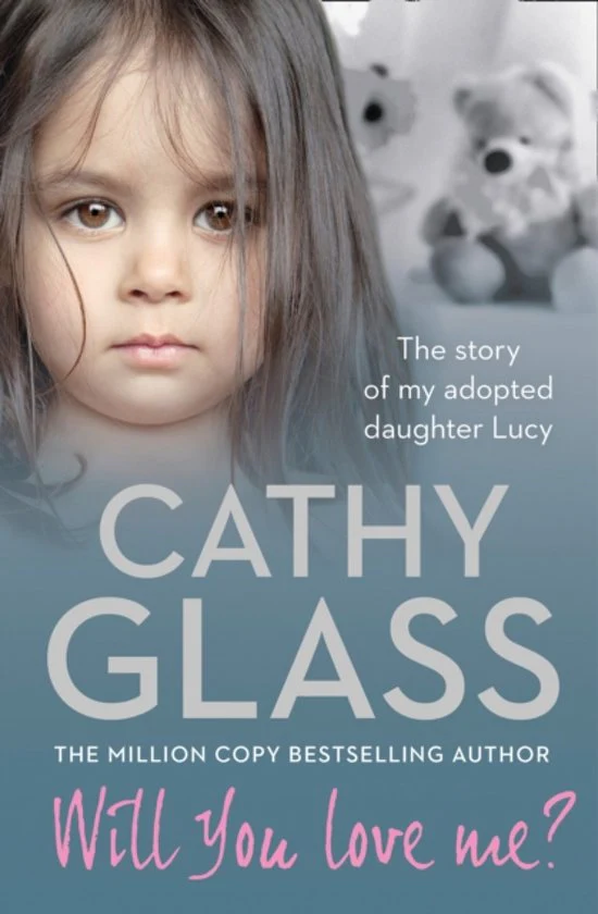 Will You Love Me? The story of my adopted daughter Lucy