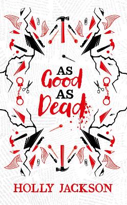 As Good As Dead Collector's Edition (A Good Girl's Guide to Murder,