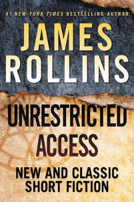 Unrestricted Access: New and Classic Short Fiction