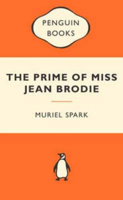 The Prime of Miss Jean Brodie: Popular Penguins