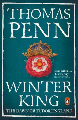 Winter King: The Dawn of Tudor England