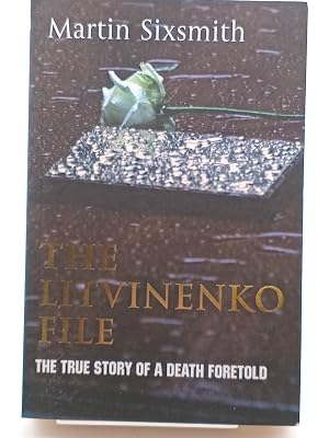 The Litvinenko File