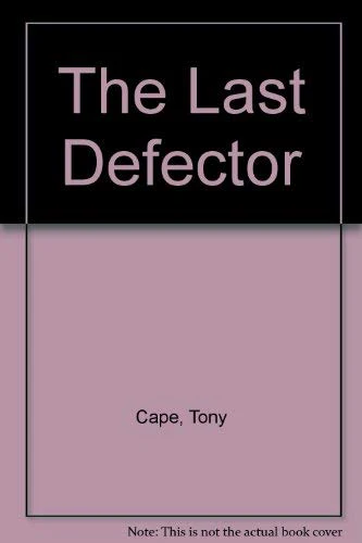 The Last Defector