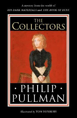 The Collectors: A short story from the world of His Dark Materials and