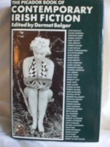 The Picador Book of Contemporary Irish Fiction