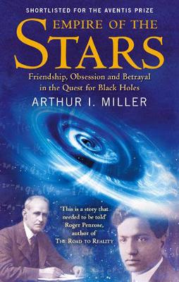 Empire Of The Stars: Friendship, Obsession and Betrayal in the Quest
