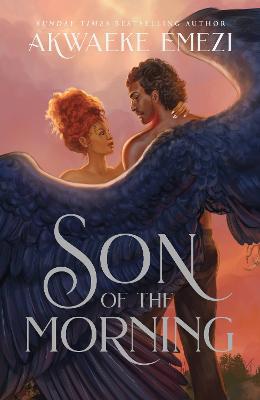 Son of the Morning: A spicy and addictive Southern Gothic paranormal