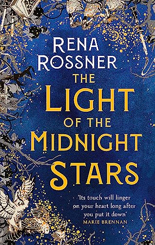 The Light of the Midnight Stars: The beautiful and timeless tale of love, loss and sisterhood