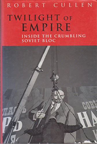 Twilight of the Empire: Inside the Crumbling Red Block