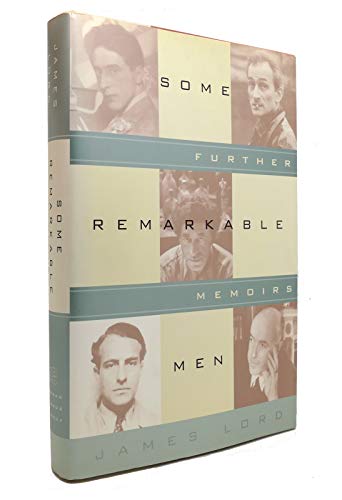 Some Remarkable Men: Further Memoirs