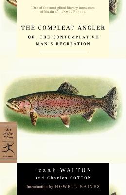 The Compleat Angler: or, The Contemplative Man's Recreation