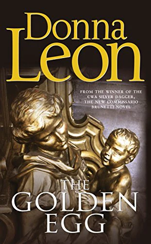 The Golden Egg: (Brunetti 22)