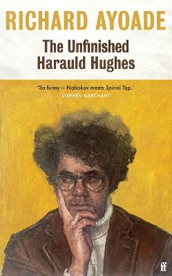 The Unfinished Harauld Hughes: Richard Ayoade's hilarious fictional
