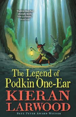 The Legend of Podkin One-Ear: 'A spellbinding story full of