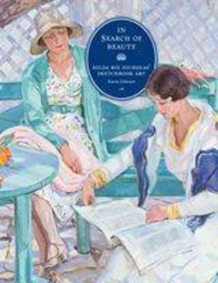In Search of Beauty: Hilda Rix Nicholas' Sketchbook Art