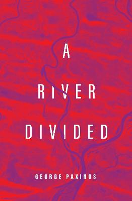 A River Divided