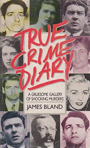 True Crime Diary: v. 1