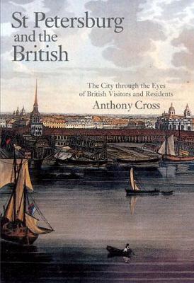 St Petersburg and the British: The City through the Eyes of British