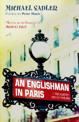 An Englishman in Paris: L'education Continentale