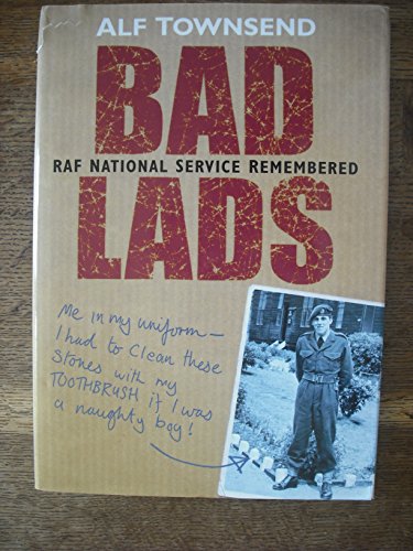 Bad Lads: RAF National Service Remembered