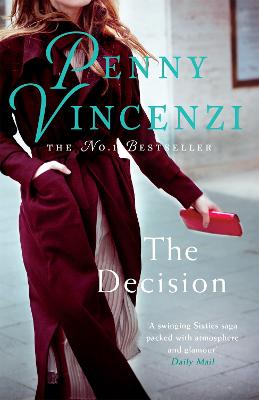 The Decision: An unputdownable story of 1960s fashion with an