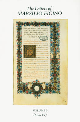The Letters of Marsilio Ficino: v. 5
