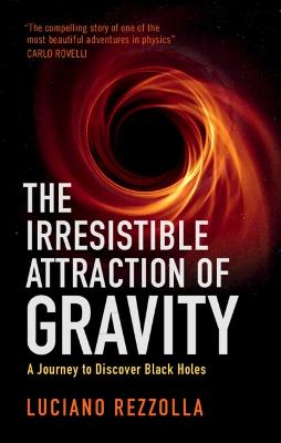 The Irresistible Attraction of Gravity: A Journey to Discover Black