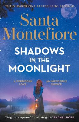 Shadows in the Moonlight: The sensational and devastatingly romantic