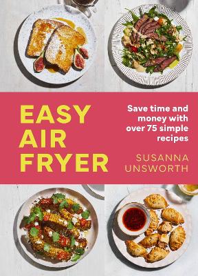 Easy Air Fryer: 75 simple, easy and delicious recipes with UK