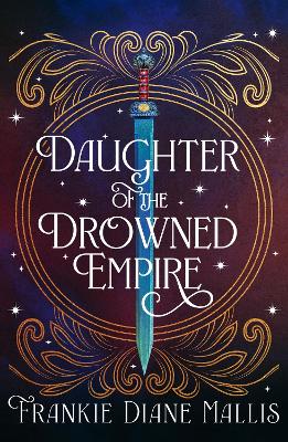 Daughter of the Drowned Empire: Discover your next BookTok romantasy
