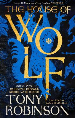 The House of Wolf: The Sunday Times bestselling new historical fiction