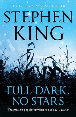 Full Dark, No Stars: featuring 1922, now a Netflix film