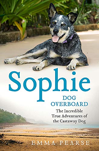 Sophie: dog overboard: dog overboard