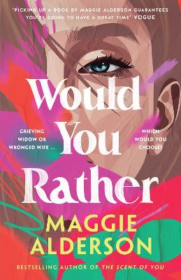 Would You Rather: A heart-warming family drama novel from bestselling