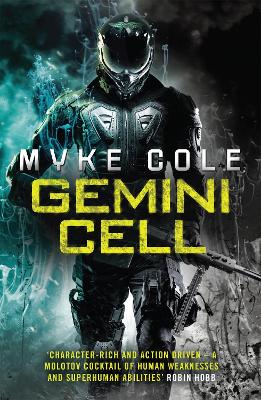 Gemini Cell (Reawakening Trilogy 1): A gripping military fantasy of