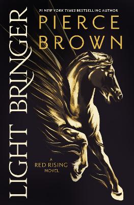 Light Bringer: the utterly addictive sixth book in the globally