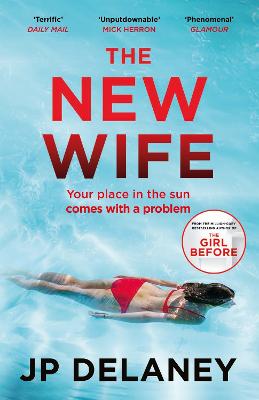 The New Wife: the perfect escapist thriller from the author of The