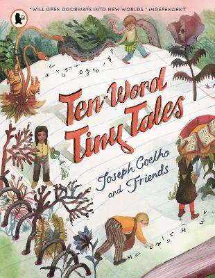 Ten-Word Tiny Tales: An anthology of brilliantly illustrated tales