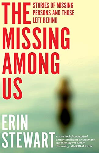 The Missing Among Us: Stories of missing persons and those left behind