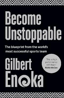 Become Unstoppable: The blueprint from the world's most successful