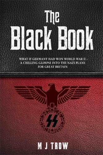 The Black Book: What if Germany had won World War II