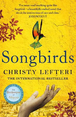 Songbirds: The powerful novel from the author of The Beekeeper of