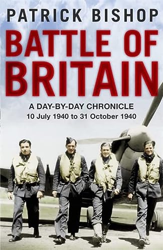 Battle of Britain: A day-to-day chronicle, 10 July-31 October 1940