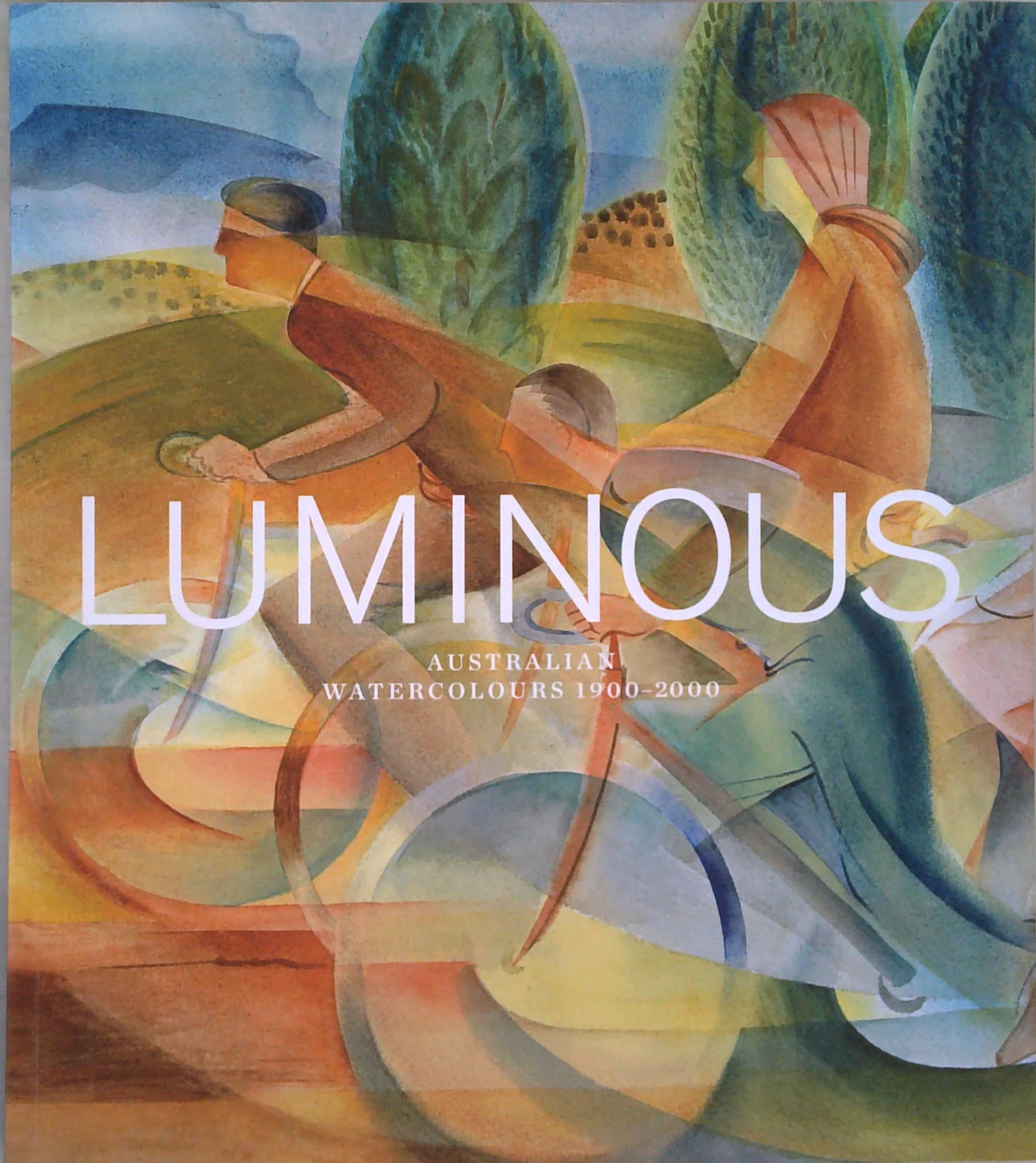 Luminous: Australian Watercolours 1900-2000